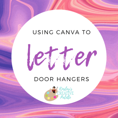 Using Canva to letter door hangers WORKSHOP