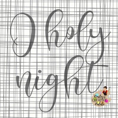 O Holy Night TRACEABLE Lettering Template