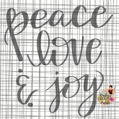 Peace Love and Joy TRACEABLE Lettering Template